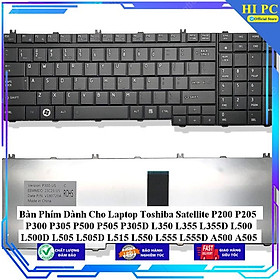 Bàn Phím Dành Cho Laptop Toshiba Satellite P200 P205 P300 P305 P500 P505 P305D L350 L355 L355D L500 L500D L505 L505D L5 - Hàng Nhập Khẩu 