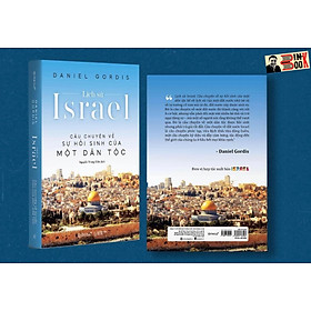 LỊCH SỬ ISRAEL Câu chuyện về sự hồi sinh của một dân tộc Bìa cứng Omega