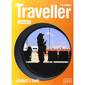 MM Publications: Sách học tiếng Anh - Traveller Beginners Student's Book