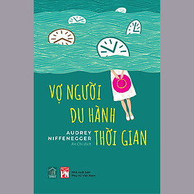 Sách Vợ Người Du Hành Thời Gian - Tác giả Audrey Niffenegger - Rainbow Books