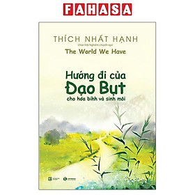 Sách Hướng Đi Của Đạo Bụt Cho Hòa Bình Và Sinh Môi