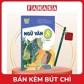 Sách Giáo Khoa Ngữ Văn 8 - Tập 2 (Kết Nối) (Chuẩn) - Kèm Bút Chì
