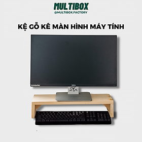 Kệ Để Màn Hình Máy Tính, Monitor Stand MultiBox /Giá Kê Màn Hình Để Bàn Gỗ Tự Nhiên
