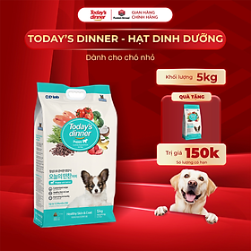 [5KG ]- Thức ăn cho chó TODAY'S DINNER nhập khẩu Hàn Quốc