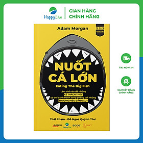 Sách Nuốt Cá Lớn - Eating The Big Fish