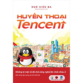 Sách: Huyền Thoại Tencent