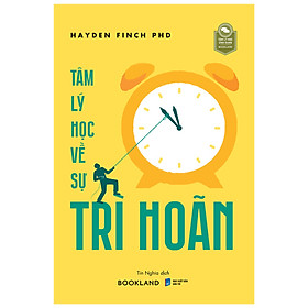 Sách Tâm Lý Học Về Sự Trì Hoãn _AZ