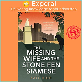 Sách - The Missing Wife and the Stone Fen Siamese - a heartwarming cosy crime book, by Kate High (UK edition, paperback)