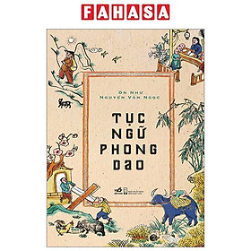 Hình ảnh Tục Ngữ Phong Dao - Bìa Cứng