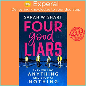 Sách - Four Good Liars by Sarah Wishart (UK edition, paperback)