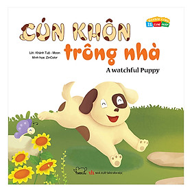 Ảnh bìa Vui Khỏe Cùng 12 Con Giáp - Cún Khôn Trông Nhà - A Watchful Puppy (Song Ngữ Anh - Việt)
