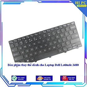 Bàn phím thay thế dành cho Laptop Dell Latitude 3480  - Hàng Nhập Khẩu