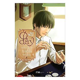 [Download Sách] Ở Đây Sửa Kỷ Niệm Xưa - Tập 4