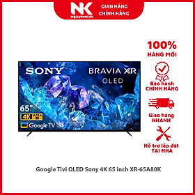 Mua Google Tivi OLED Sony 4K 65 inch XR-65A80K - Hàng chính hãng