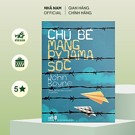 Sách - Chú bé mang pyjama sọc - Nhã Nam Official