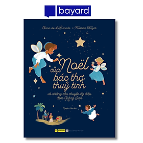 NOEL CỦA BÁC THỢ THUỶ TINH - Và Những Câu Chuyện Kỳ Diệu Đêm Giáng Sinh