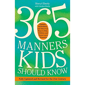 Nơi bán 365 Manners Kids Should Know - Giá Từ -1đ