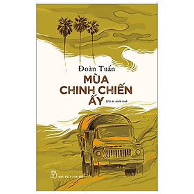 Sách Mùa Chinh Chiến Ấy