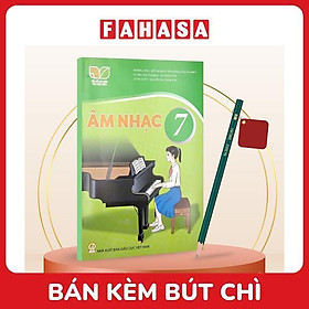 Sách Giáo Khoa Âm Nhạc 7 (Kết Nối) (Chuẩn) - Kèm Bút Chì