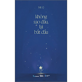 Không Sao Đâu, Lại Bắt Đầu
