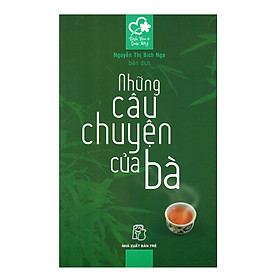 Nơi bán Những Câu Chuyện Của Bà - Giá Từ -1đ