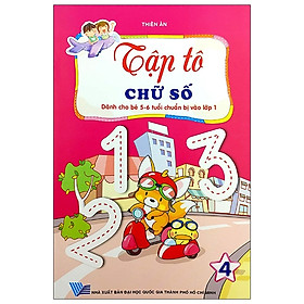 Tập Tô Chữ Số (Dành Cho Bé 5 - 6 Tuổi)
