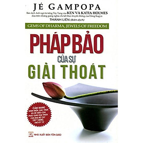 Pháp Bảo Của Sự Giải Thoát - Vân Hương