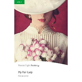 Download sách My Fair Lady Level 3