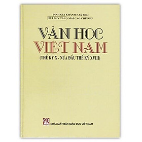 Sách - Văn Học Việt Nam - Thế Kỹ X- Nửa Đầu Thế Kỷ XVIII (DN)