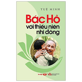 Bác hồ với thiếu niên nhi đồng