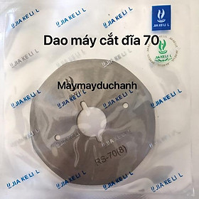 Dao máy cắt đĩa 70