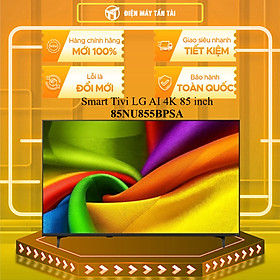 85NU855BPSA - Smart Tivi LG AI 4K 75 inch 85NU855BPSA RA MẮT 2026 - HÀNG CHÍNH HÃNG - GIAO HCM