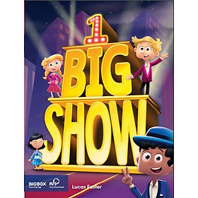 [Download Sách] Big Show 1 - Student Book