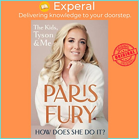 Sách - How Does She Do It? - The Kids, Tyson & Me by Paris Fury (UK edition, hardcover)