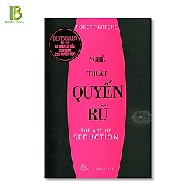 Hình ảnh Sách - Nghệ Thuật Quyến Rũ - Tác Giả: Robert Greene (Tặng Kèm Bookmark Bamboo Books)