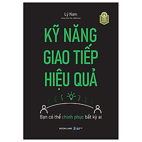 Kỹ Năng Giao Tiếp Hiệu Quả