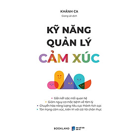 Kỹ Năng Quản Lý Cảm Xúc - Bản Quyền