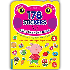 Bóc Dán Hình Thông Minh Phát Triển Khả Năng Tư Duy Toán Học IQ EQ CQ (3-4 Tuổi) - 178 Sticker (Quyển 2)