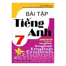 Bài Tập Tiếng Anh 7 (Không Đáp Án)