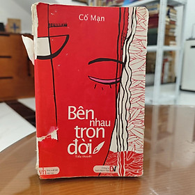Bên nhau trọn đời - Cố Mạn