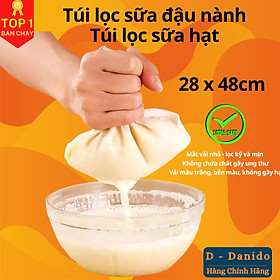 Mua Túi Lọc Sữa Đậu Nành  Túi Lọc Sữa Hạt Cao Cấp  Túi Lọc Trà  Túi Lọc Gia Vị - Hàng Chính Hãng