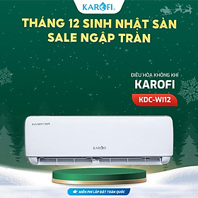 Máy điều hòa treo tường KAROFI KDC-WI12 - Lắp đặt miễn phí toàn quốc - Hàng Chính Hãng