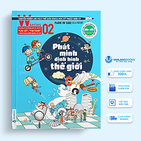 Sách W Series 02: Phát Minh Định Hình Thế Giới
