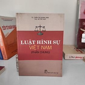 Luật hình sự Việt Nam ( phần chung)