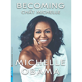 Becoming - Chất Michelle