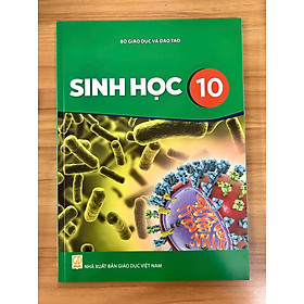 Sách giáo khoa Sinh Học 10- Kết Nối Tri Thức Với Cuộc Sống (Kèm Nilon bọc Sách, nhãn tên)