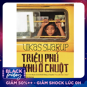 Triệu phú khu ổ chuột ( Tái bản 2018 )