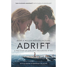 Adrift - A True Story of Love, Loss, and Survival At Sea