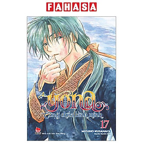 Sách - Yona - Công Chúa Bình Minh - Tập 17 (Tái Bản 2024)
