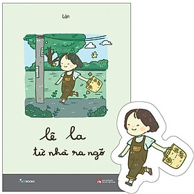 Hình ảnh Lê La Từ Nhà Ra Ngõ